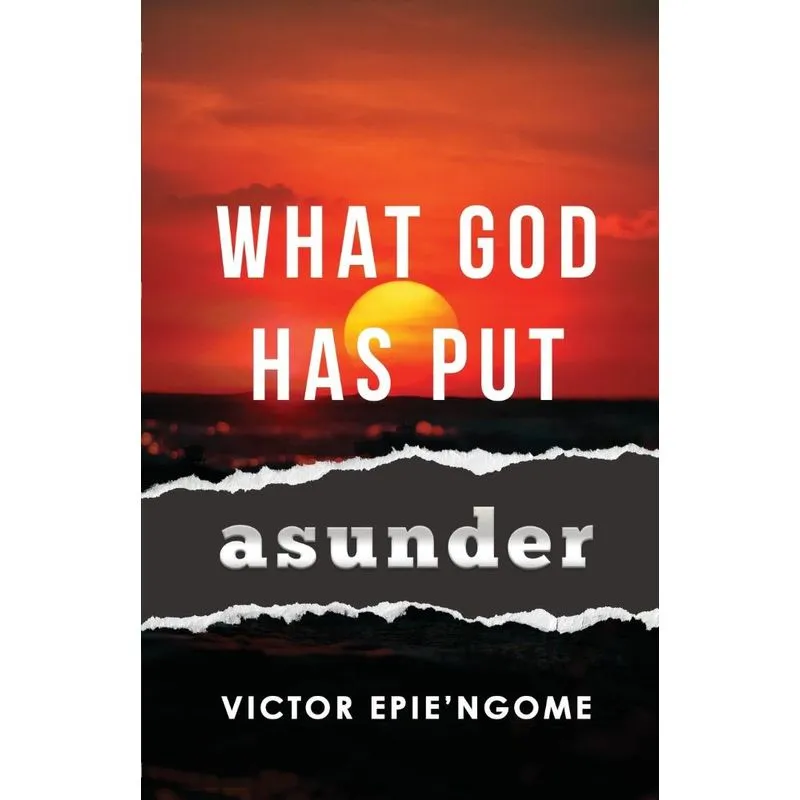 What God Has Put Asunder