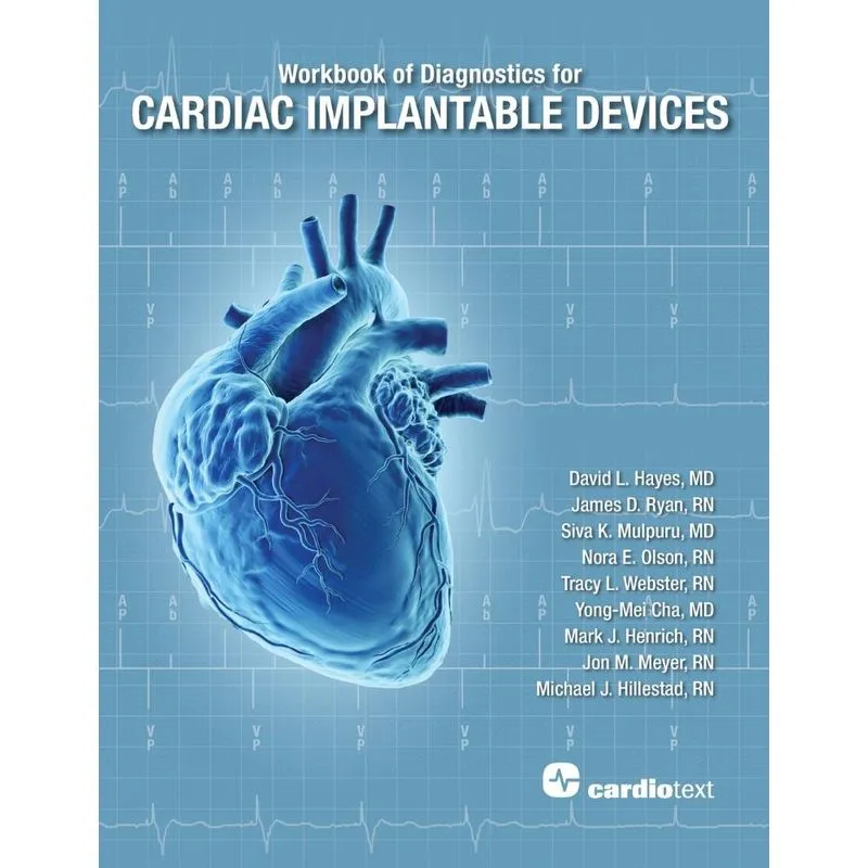 Workbook Of Diagnostics For Cardiac Implantable Devices