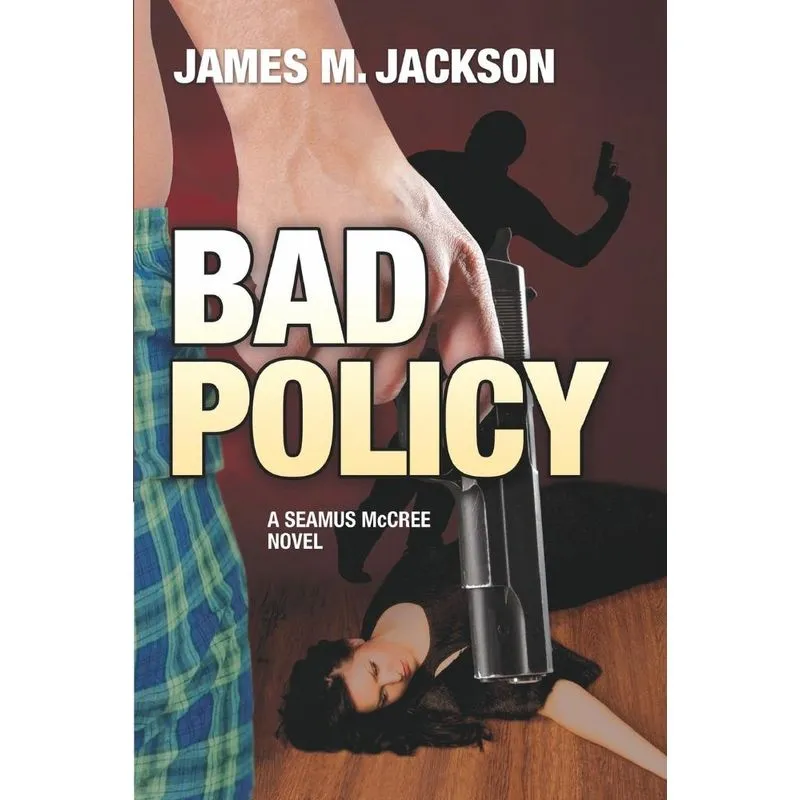 Bad Policy