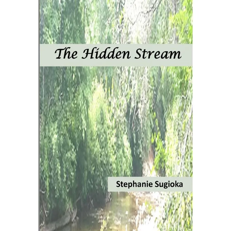 The Hidden Stream