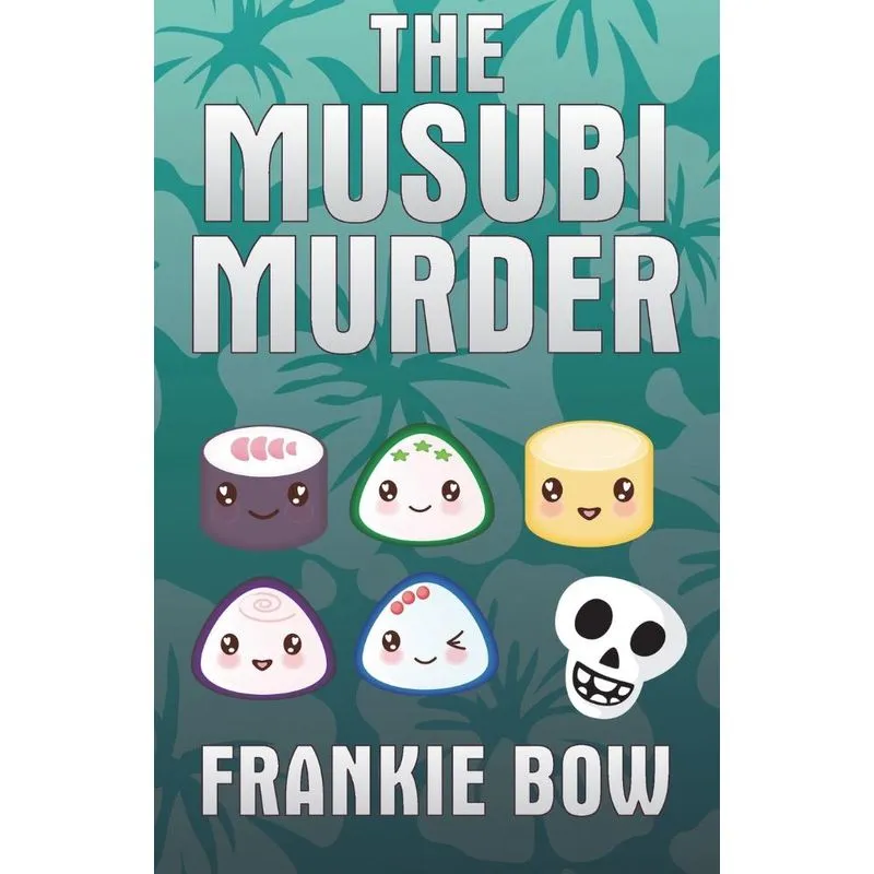The Musubi Murder