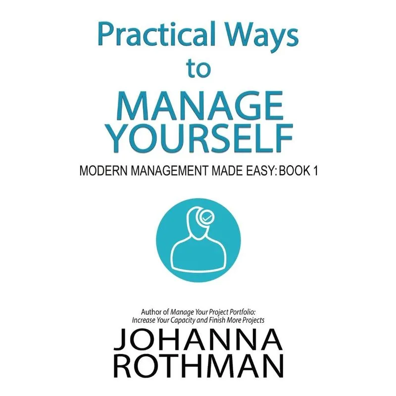 Practical Ways to Manage Yourself