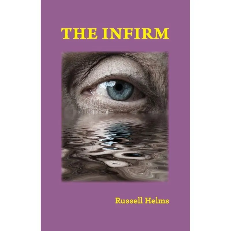 The Infirm