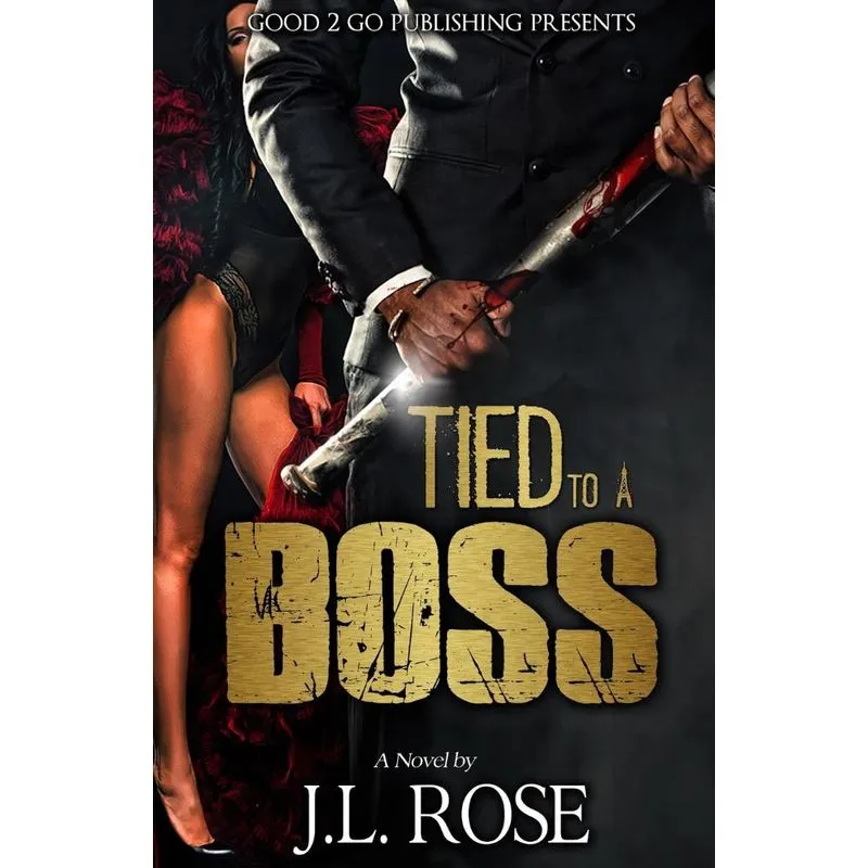 Tied to a Boss