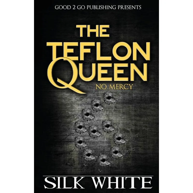 The Teflon Queen 6