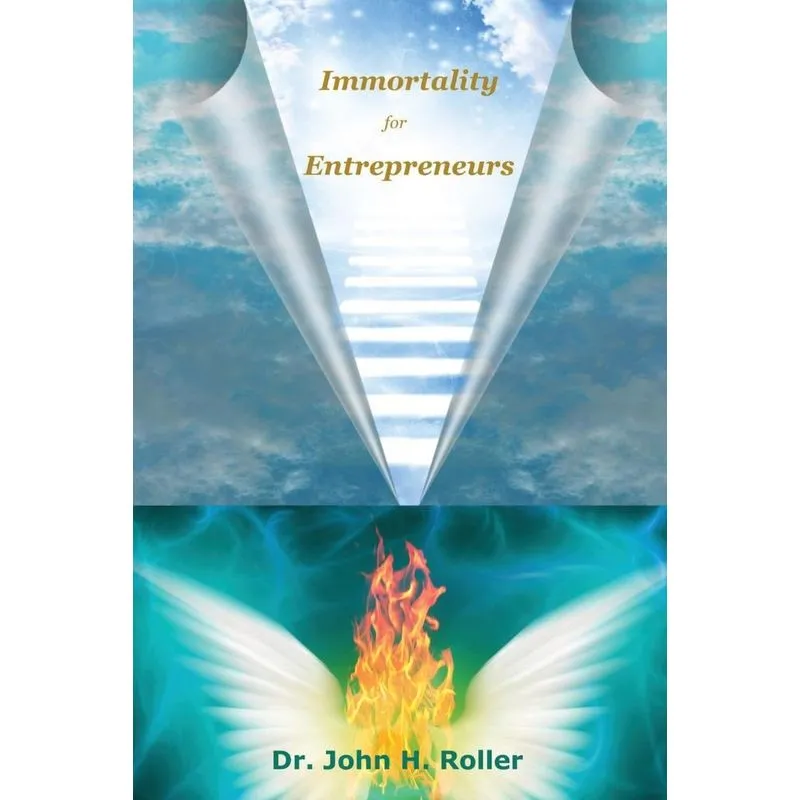 Immortality for Entrepreneurs