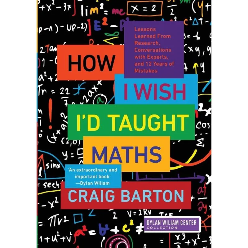 How I Wish Id Taught Maths
