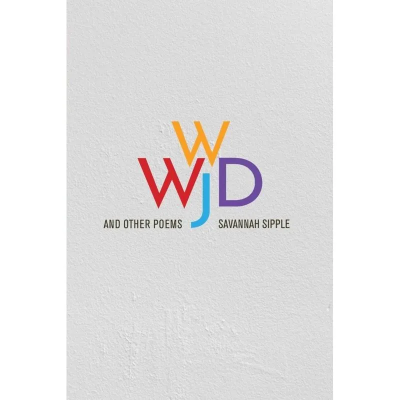 WWJD and Other Poems