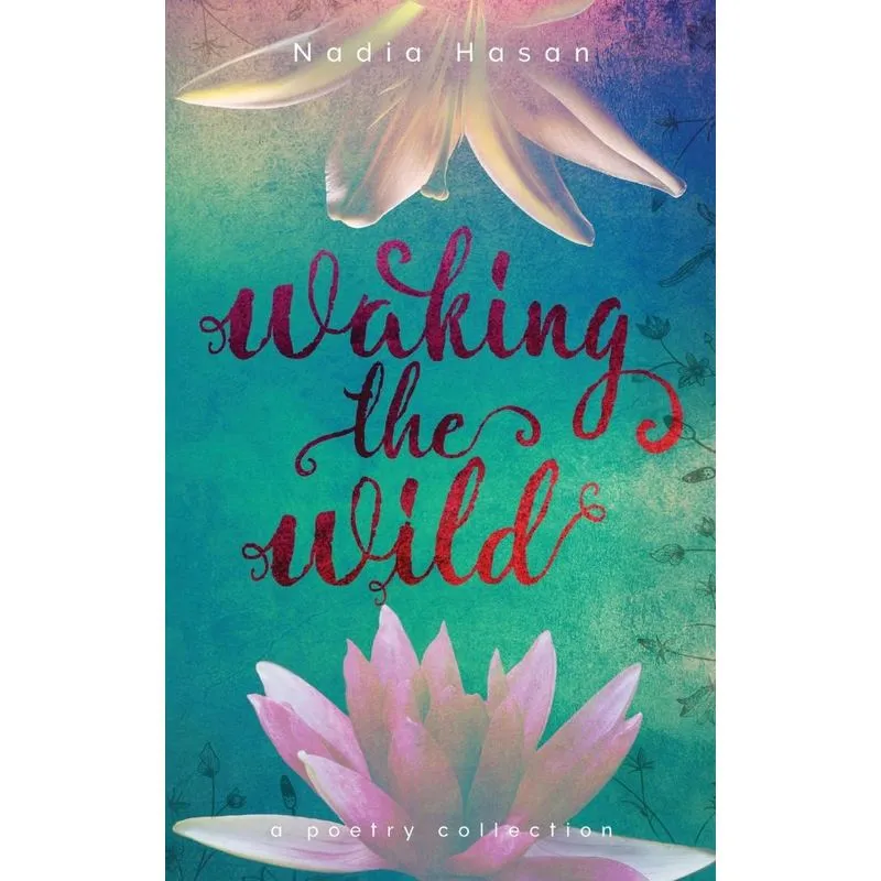 Waking the Wild