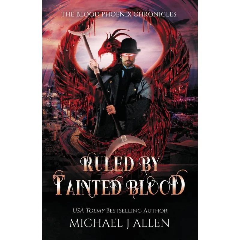 Ruled by Tainted Blood