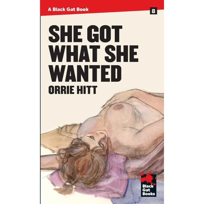 She Got What She Wanted