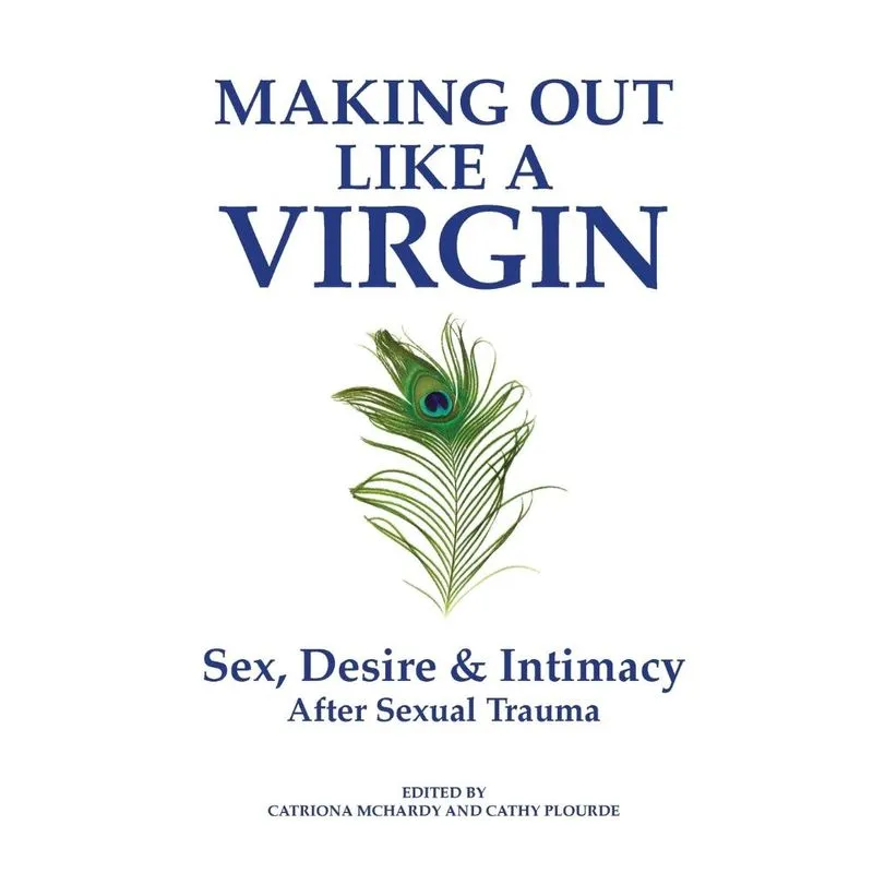 Making Out Like A Virgin