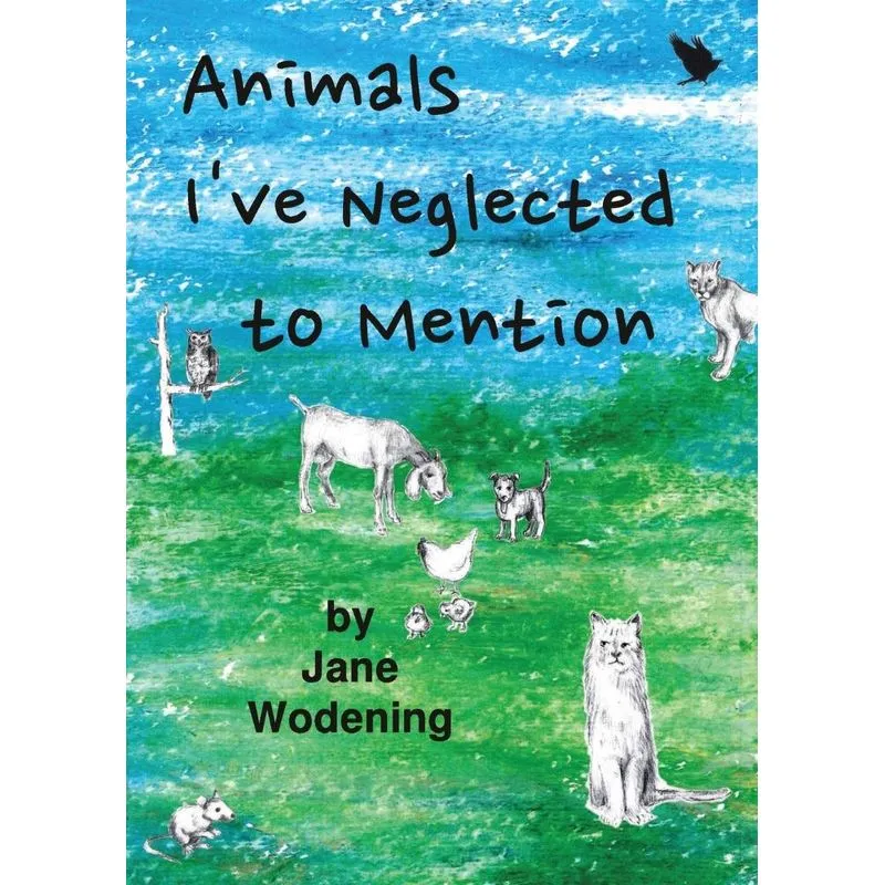 Animals Ive Neglected to Mention