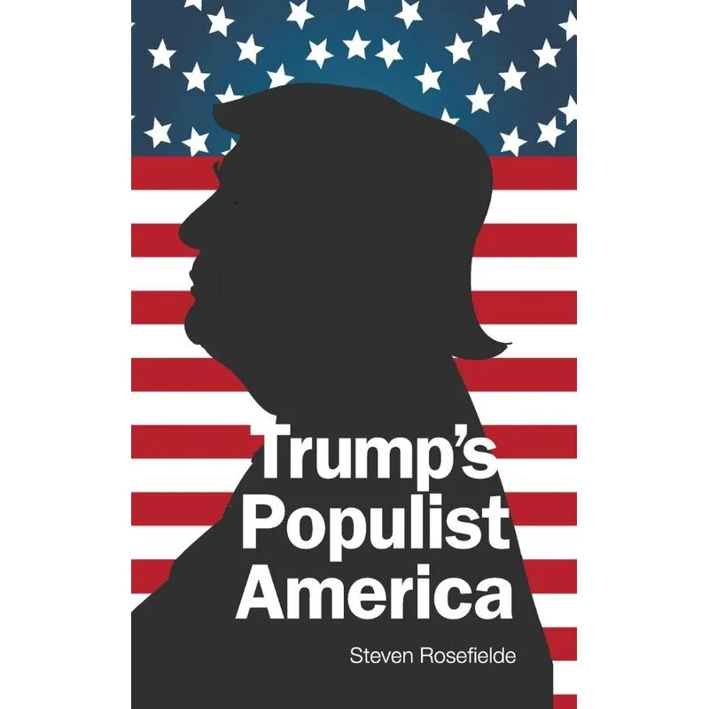 Trumps Populist America