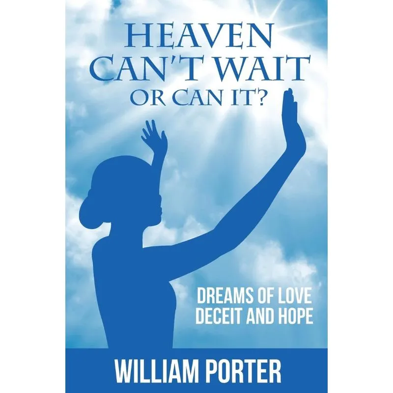 Heaven Cant Wait, or Can it?