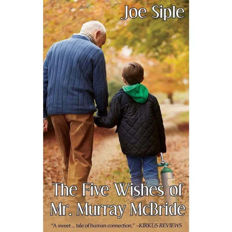 The Five Wishes of Mr. Murray McBride