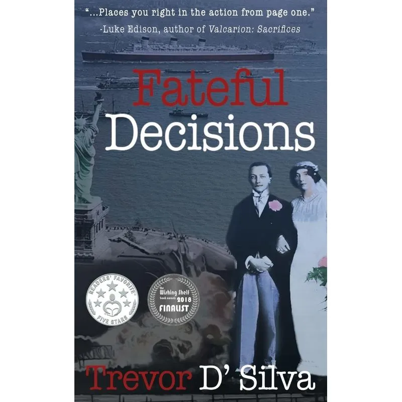Fateful Decisions