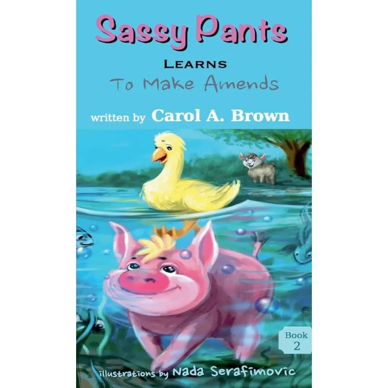 SASSY PANTS LEARNS To Make Amends