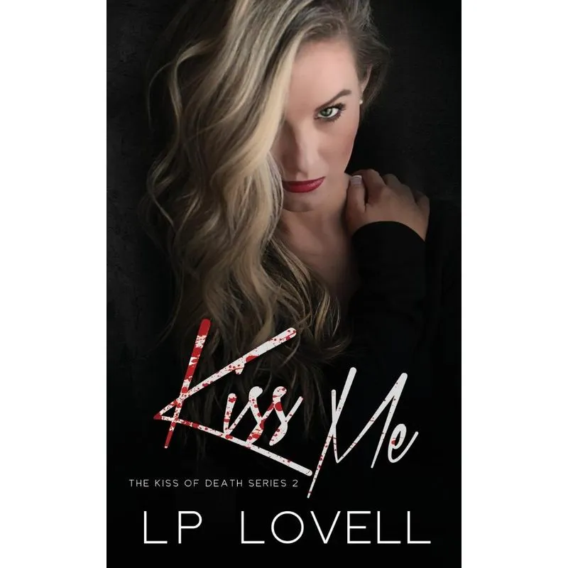 Kiss Me