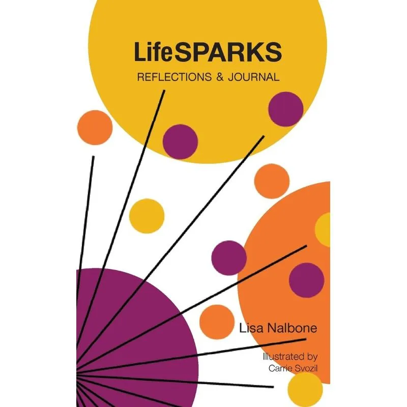 LifeSPARKS Reflections and Journal