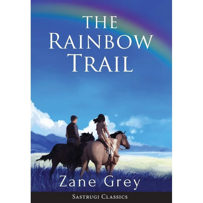 The Rainbow Trail (annotated)