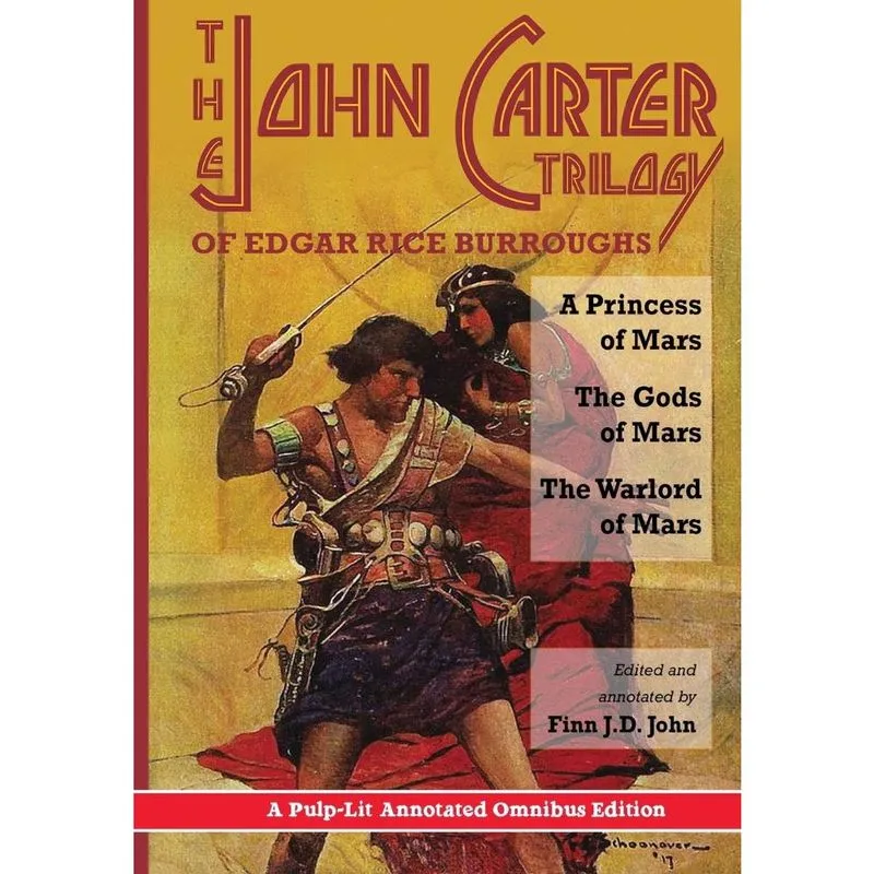 The John Carter Trilogy of Edgar Rice Burroughs