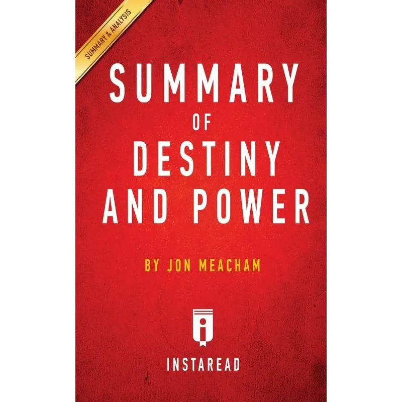 Summary of Destiny and Power
