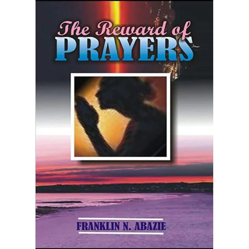 The Reward Of Prayers