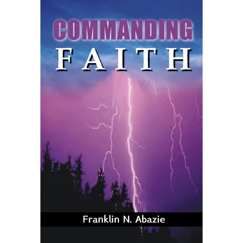 COMMANDING FAITH