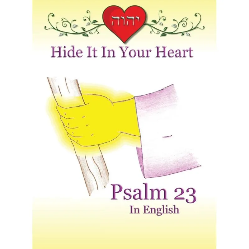 Hide It In Your Heart