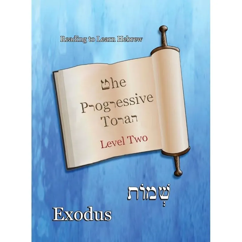 The Progressive Torah
