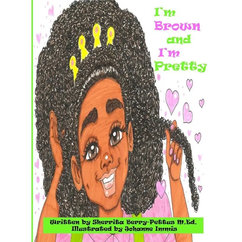 Im Brown and Im Pretty