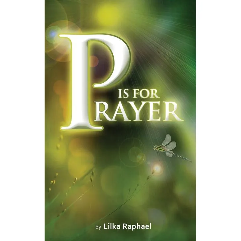 P is for Prayer - A Devotional