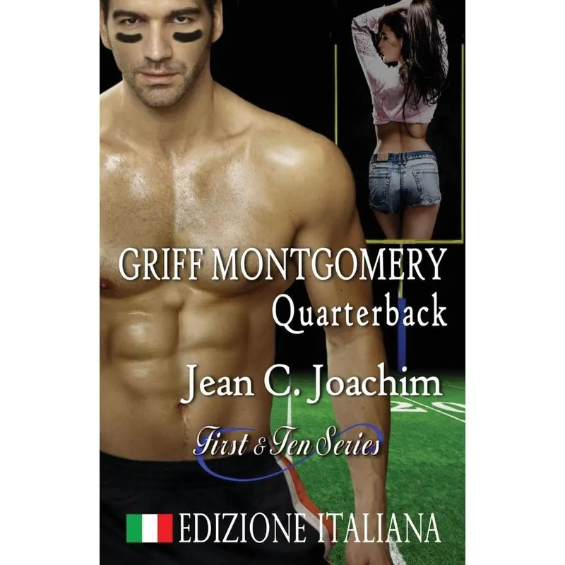 Griff Montgomery, Quarterback (Edizione Italiana)