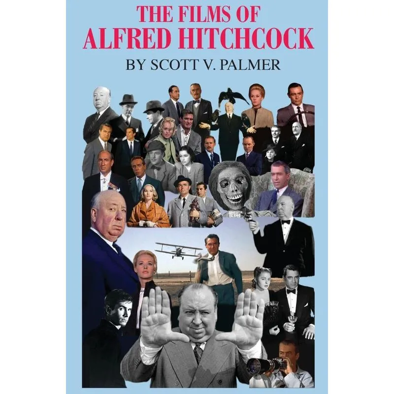 The Films of Alfred Hitchcock