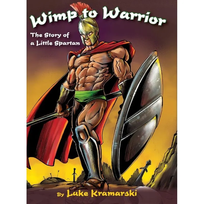 Wimp to Warrior