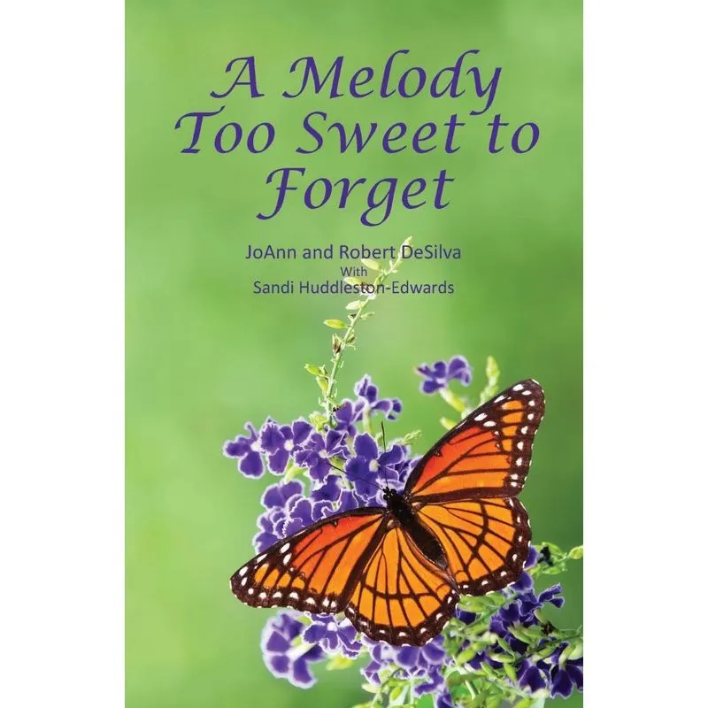 A Melody Too Sweet To Forget