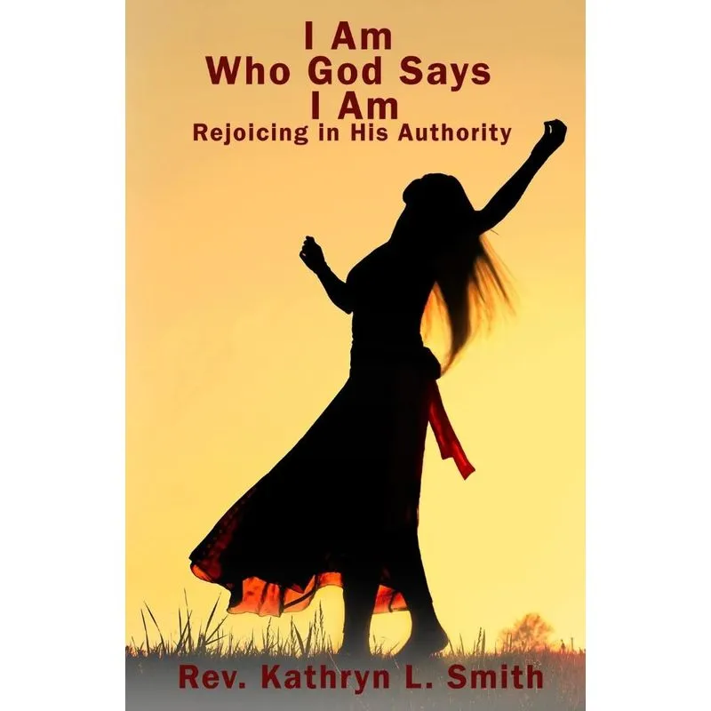I Am Who God Says I Am