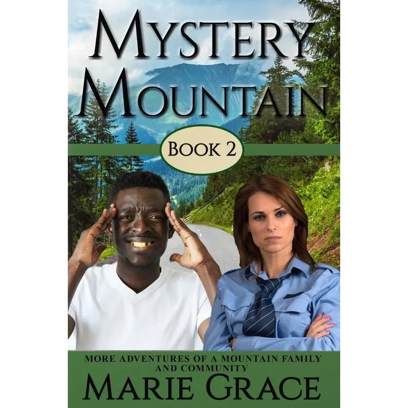 Mystery Mountain, Book Two