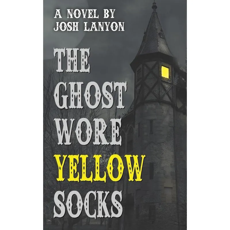 The Ghost Wore Yellow Socks