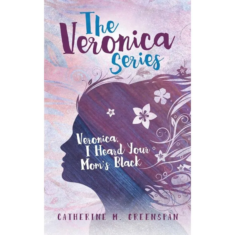 Veronica, I Heard Your Moms Black
