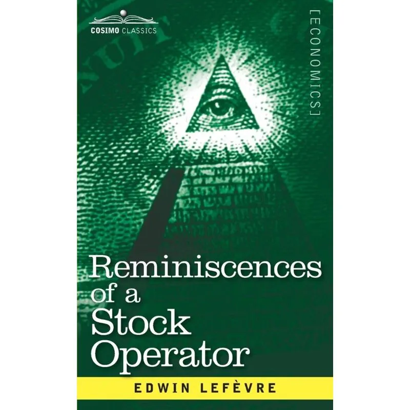 Reminiscences of a Stock Operator