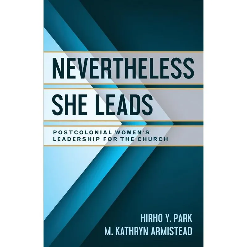 Nevertheless She Leads