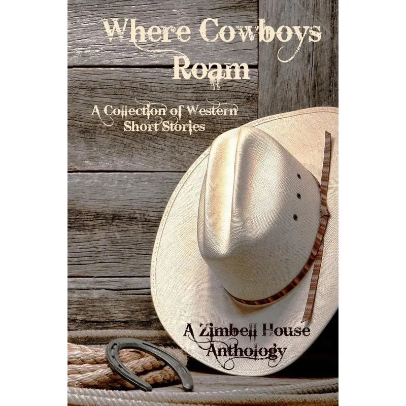 Where Cowboys Roam