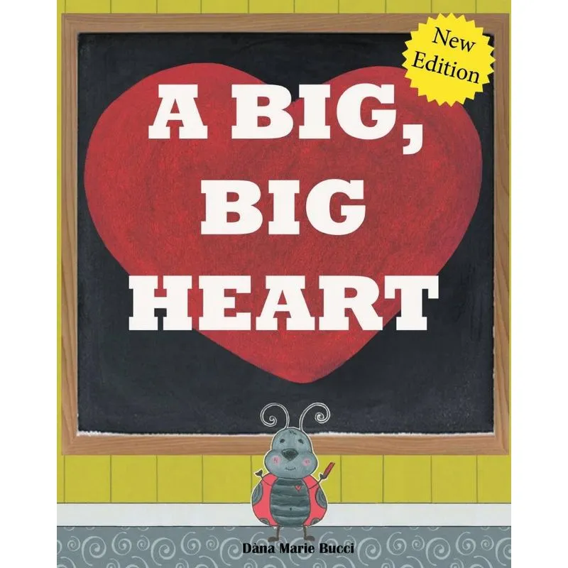 A Big, Big Heart