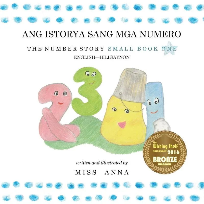 The Number Story 1 ANG ISTORYA SANG MGA NUMERO