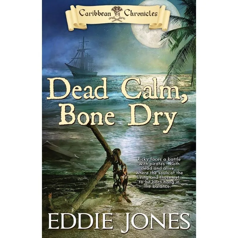 Dead Calm, Bone Dry