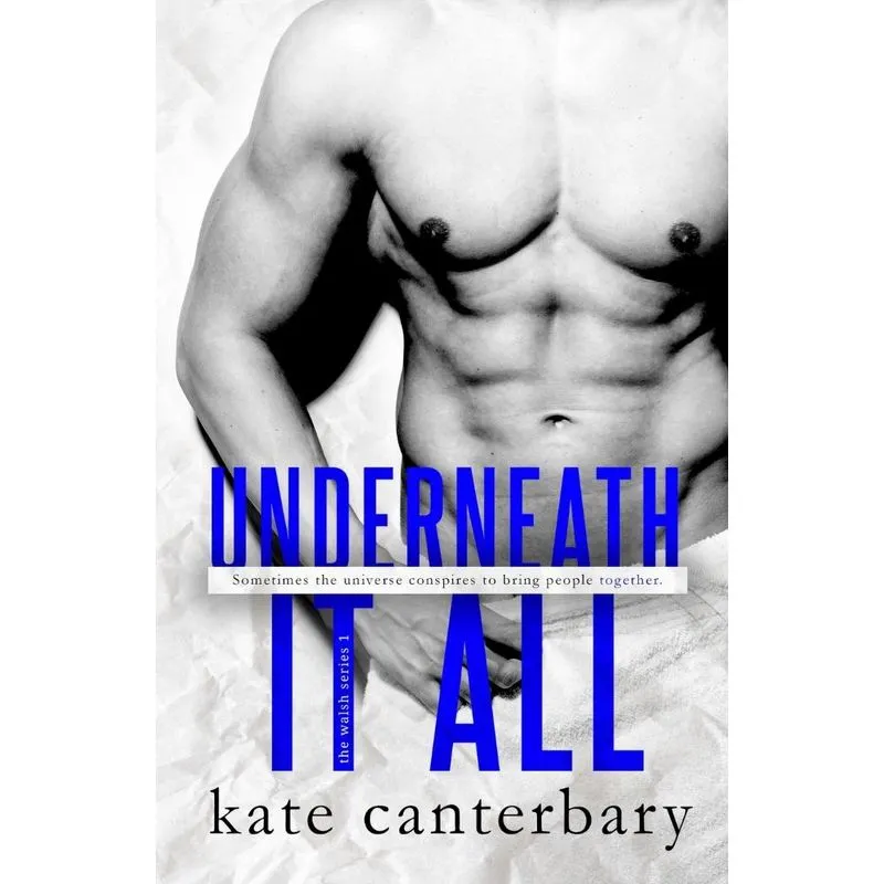 Underneath It All