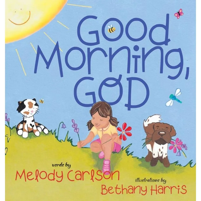 Good Morning, God