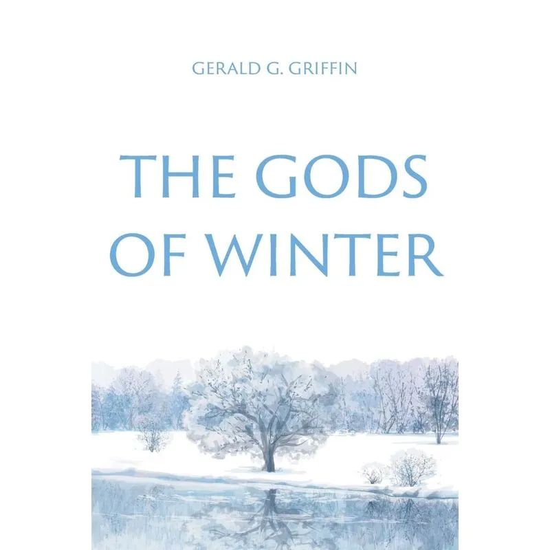 The Gods of Winter